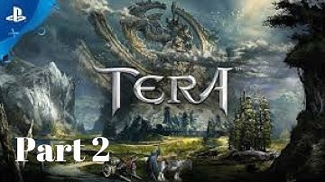Tera PS4 Slayer level 1-20  Walkthrough Par 2