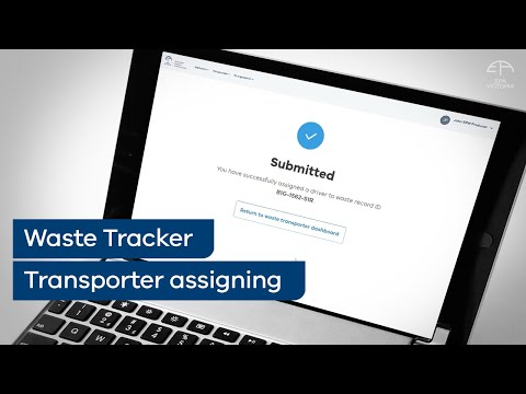 Transporter assigning waste for pick up using EPA's waste tracker