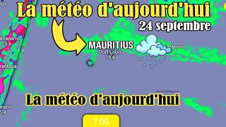 ? La météo daujourdhui ? Météo à lÎle Maurice | 24 septembre