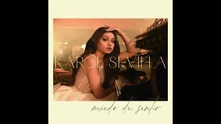 Karol Sevilla - Miedo de Sentir () Resimi