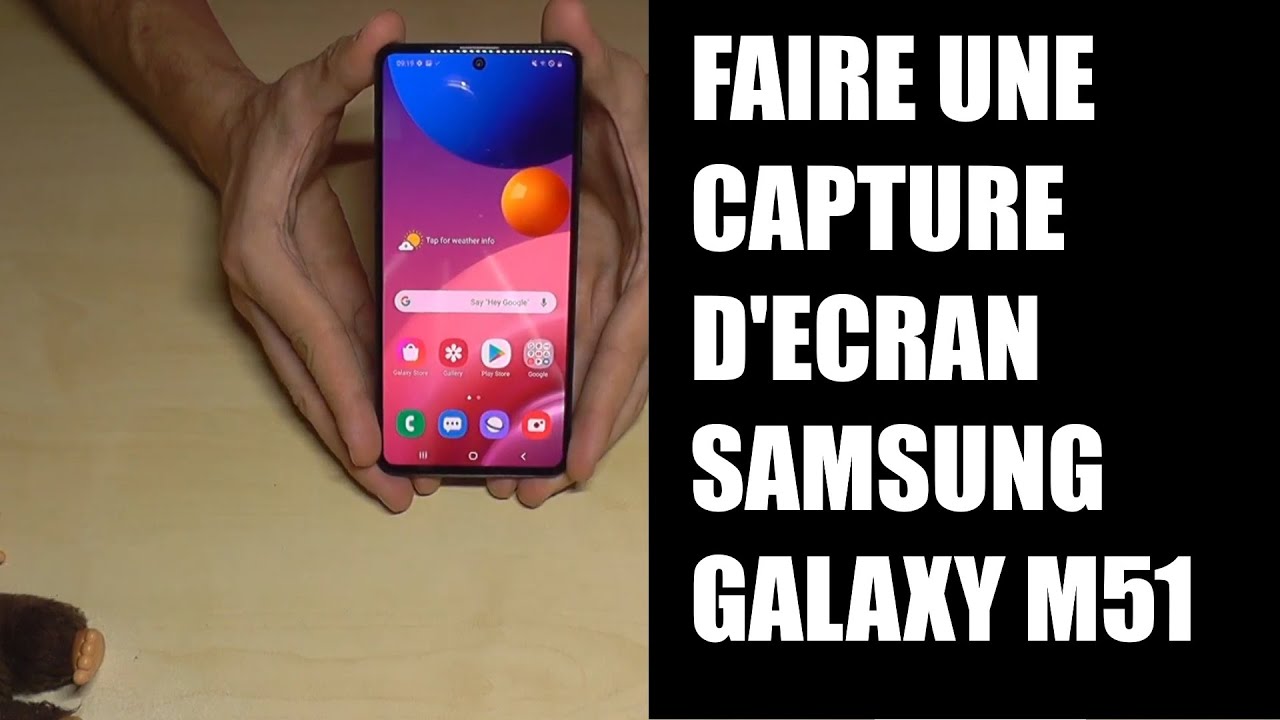 Samsung Galaxy M51 : Comment faire une capture d'écran / screenshot (et