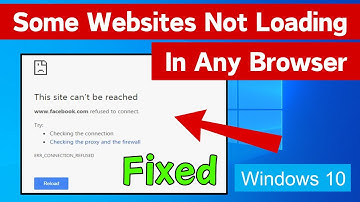 Some Websites Not Opening In Any Browser Issue Windows 10 | Some Websites Not Loading Problem Fix