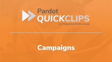 Account Engagement (Pardot) and Salesforce Campaign creation and management explained