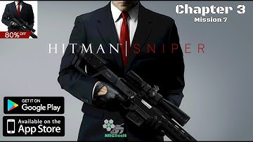 Hitman Sniper | Walkthrough | Chapter 3 | Mission 7 - 20 | Kill Basia Romanowski | Android & iOS