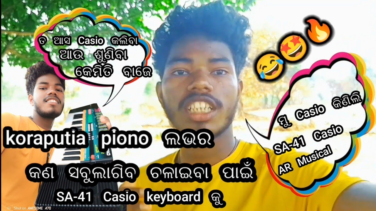 SA-41 Casio କୋଲିବା ଆସନ୍ତୁ // AR musical Koraputia mobile piono SA-41 Casio oping