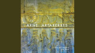 Artaxerxes, Act III: Recitative: “My son, Arbaces... where art thou retir’d?”