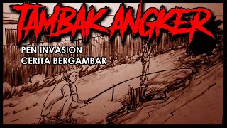 TAMBAK ANGKER - Cerita Gambar - Cerita Bergambar