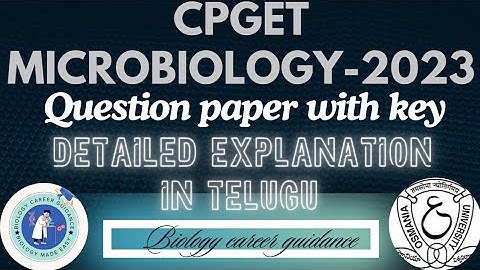 CPGET M.Sc Microbiology 2023 Question paper with solutions Detailed explanation in telugu #cpget