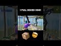 I FULL BOXED HIM!! 📦😱