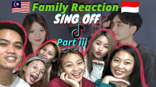 [🇲🇾 Sabahan Reaction] SING OFF Reza Part iii -Tiktok Song 🇮🇩  Family Reaction/Bikin meleleh 🤤
