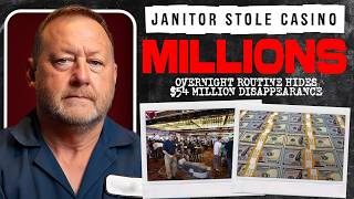 Night Janitor Who Stole $54,000,000 from a Casino — True Crime Documentary