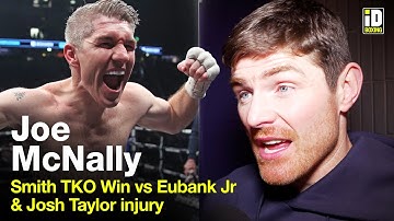 Liam Smith Trainer Joe McNally On Stunning TKO Win vs Eubank Jr