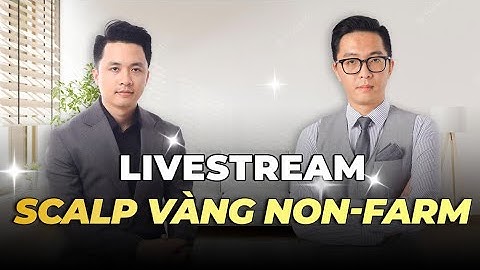 Thực Chiến Scalping Vàng Non-Farm Cùng mInvest - mInvest Livestream