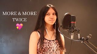 MORE & MORE- TWICE (English Cover)