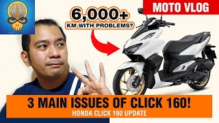 3 MAIN ISSUES │ Honda Click 160