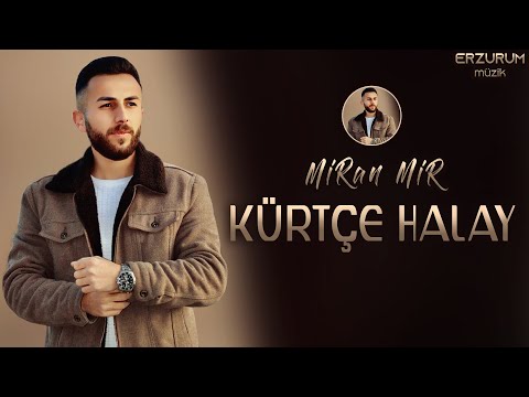 Miran Mir - Efsane Kürtçe Halay | Erzurum Müzik © 2023
