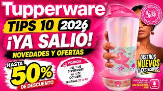 صدر حديثاً! Tupperware Tips 10 2026 🔥 عروض تصل إلى 50% | كتالوج المكسيك screenshot 2