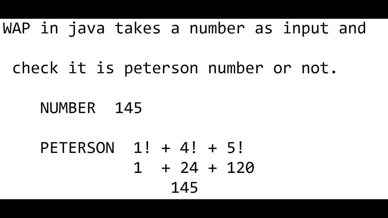 WAP in java to check a number is a peterson number or not.