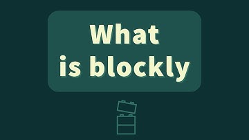 MIT App Inventor 2: What is blockly?