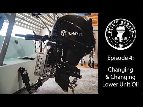 Changing your Outboard Lower Unit Oil - Pete's Garage