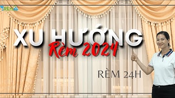 Khám Phá Xu Hướng Rèm Cửa Năm 2024 Nguồn Cảm Hứng Trang Trí Nhà Cửa Cho Bạn I rèm cửa
