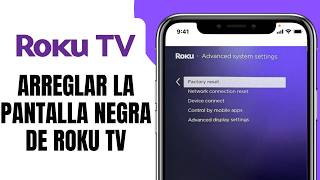 Cómo ARREGLAR La Pantalla Negra De ROKU TV