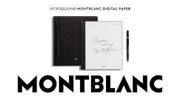 Montblanc Digital Paper |  Handwriting, Reimagined​​