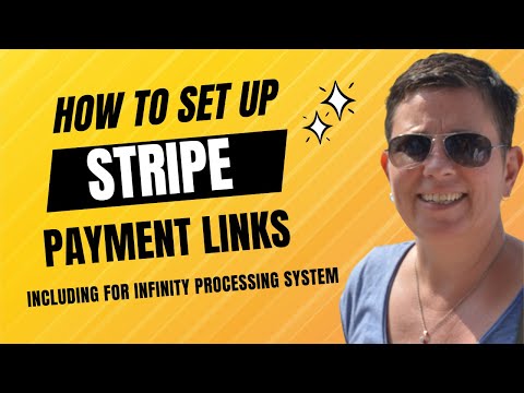How to Set Up Stripe Payment Links (Including for Infinity Processing System)
