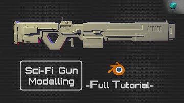 Blender - Sci-Fi Gun Modelling - Full Tutorial