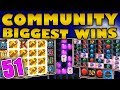 Community Biggest Wins #51 / 2018