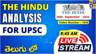 Live Stream : The Hindu News Analysis in Telugu By Manish Sir | 26th Sep 2025 | UPSC | APPSC | TGPSC