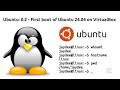 Understanding Linux: 0.2 - First boot of Ubuntu 24.04 on VirtualBox