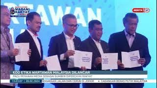 20 FEB 2024 - BTH- KOD ETIKA WARTAWAN MALAYSIA DILANCAR PACU PERANAN MEDIA SEBAGAI SUMBER DIPERCAYAI