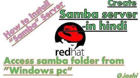 how to create samba server in linux in hindi and how to access samba folder from windows pc