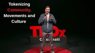 Tokenization Of Community Culture Zach Hammond Tedxcincinnati