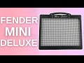 Fender Mini Deluxe Review