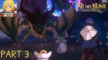 Ni no Kuni: Cross Worlds Walkthrough Gameplay Part 3 - Natrum the world keeper - Level up 16 (PC)
