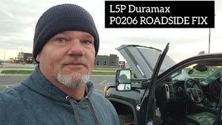 L5P Duramax P0206 Roadside Fix