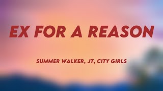 Ex For A Reason - Summer Walker, JT, City Girls (Lyrics) 🚀