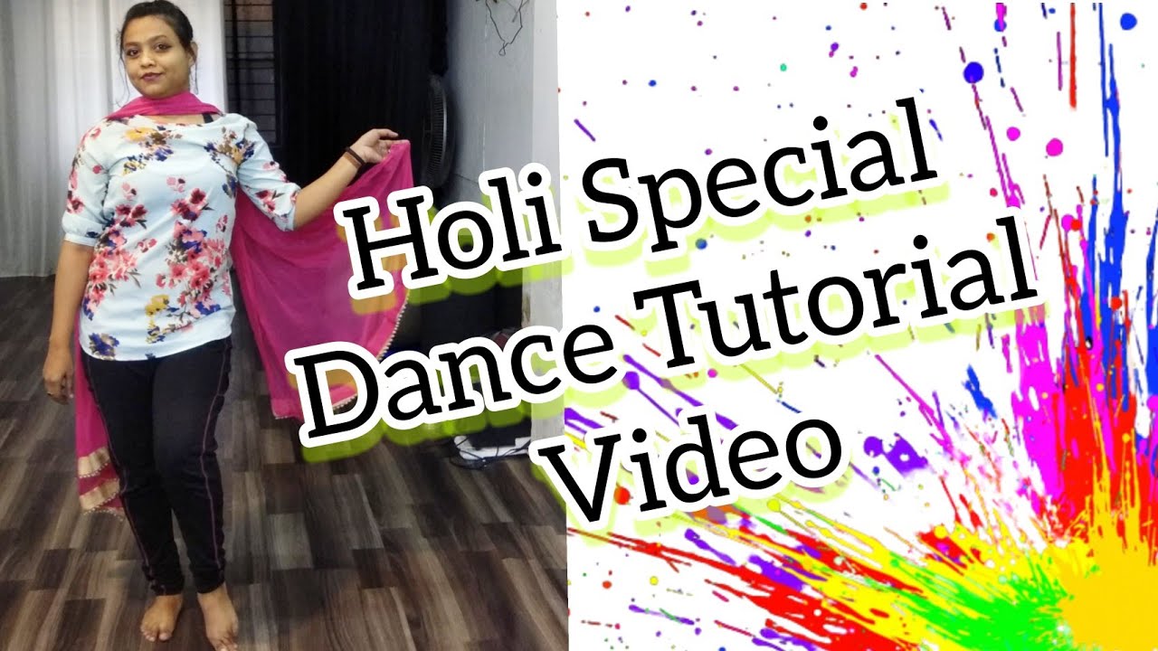 Holi Special Dance Tutorial Video. Dhim Tana | Akriti Kakar 