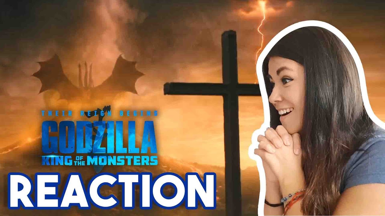 GODZILLA KING OF THE MONSTERS FINAL TRAILER REACTION | Reacción al tráiler