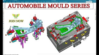 LECTURE 3 - AUTOMOBILE FENDER MOULD DESIGN - ADVANCE MOULD DESIGN IN NX