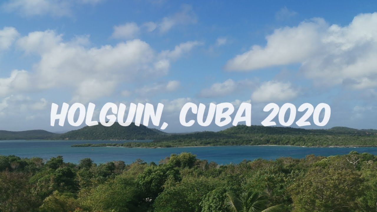 Holguin CUBA - (Sol Rio de Luna y Mares) - YouTube