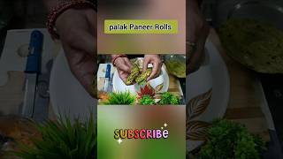 हरा भरा नाश्ता। PALAK PANEER ROLLS winterspecial youtubeshorts breakfast viral palak paneer