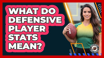 What Do Defensive Player Stats Mean?