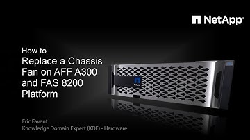 How to Replace a Chassis Fan on AFF A300 and FAS8200 Platform