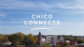 Chico Connects: An Introduction (Episode 1)