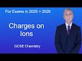 GCSE Chemistry Revision "Charges on Ions"