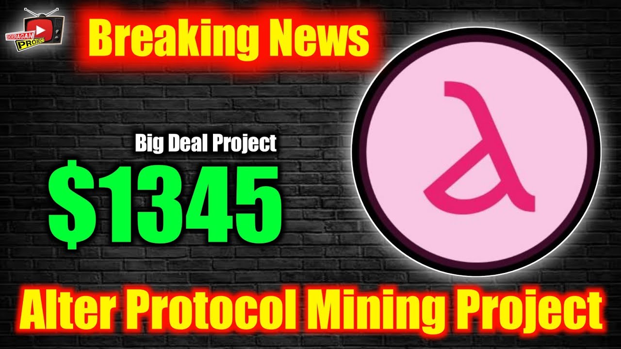 Alter Protocol Update Project Jelas Maksimalkan Cuan Ratusan USDT - YouTube