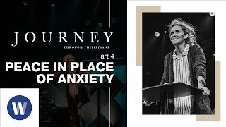 Journey Through Philippians: Peace in Place of Anxiety | Megan Marshman